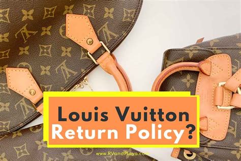 Louis Vuitton return and exchange